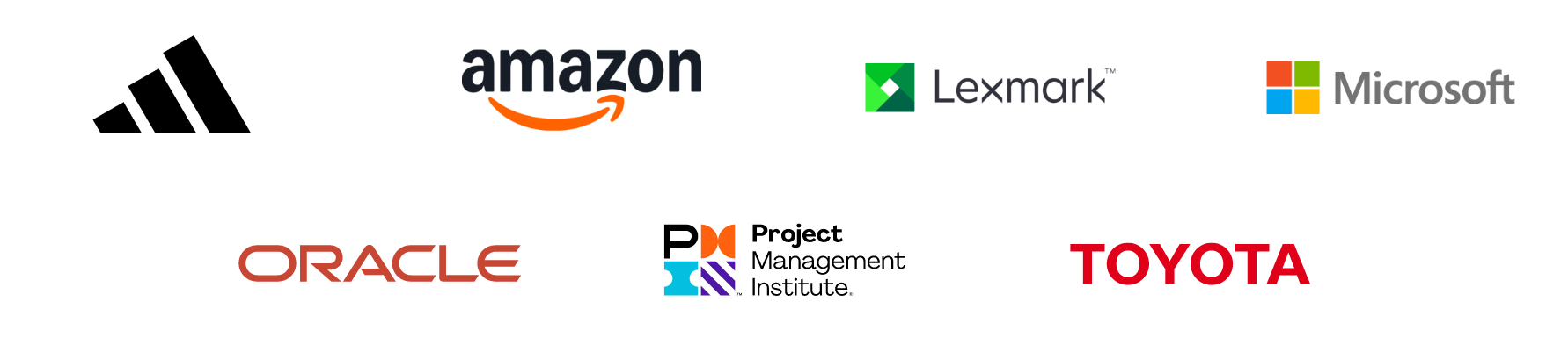 Adidas, Amazon, Lexmark, Microsoft, Oracle, Project Management Institute, Toyota 